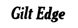 GILT EDGE trademark