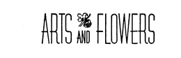 ARTS AND FLOWERS trademark
