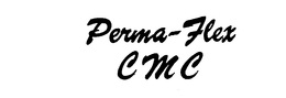 PERMA-FLEX CMC trademark