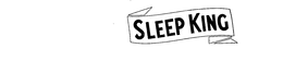 SLEEP KING trademark