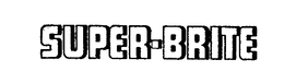 SUPER-BRITE trademark