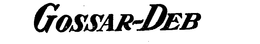GOSSAR-DEB trademark