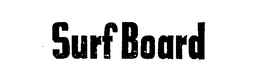 SURF BOARD trademark
