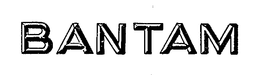 BANTAM trademark