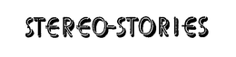 STEREO-STORIES trademark