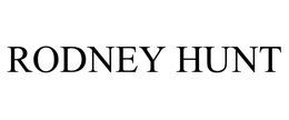 RODNEY HUNT trademark
