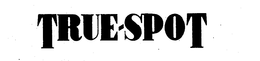 TRUE-SPOT trademark
