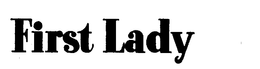 FIRST LADY trademark