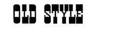 OLD STYLE trademark
