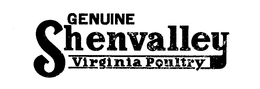 GENUINE SHENVALLEY VIRGINIA POULTRY trademark