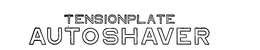 TENSIONPLATE AUTOSHAVER trademark