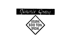 JIMMIE GRAY EXCLUSIVE 500 TON SPECIAL trademark