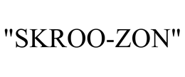 "SKROO-ZON" trademark