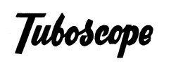 TUBOSCOPE trademark