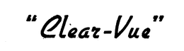 "CLEAR-VUE" trademark