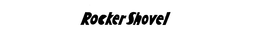 ROCKER SHOVEL trademark