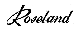 ROSELAND trademark