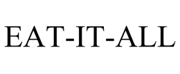 EAT-IT-ALL trademark