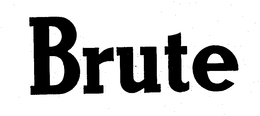 BRUTE trademark
