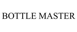 BOTTLE MASTER trademark