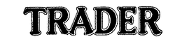 TRADER trademark