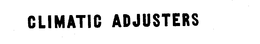 CLIMATIC ADJUSTERS trademark