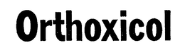 ORTHOXICOL trademark