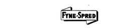 FYNE-SPRED trademark