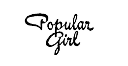 POPULAR GIRL trademark