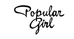 POPULAR GIRL trademark