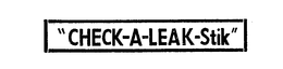 "CHECK-A-LEAK-STIK" trademark