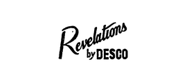 REVELATIONS BY DESCO trademark