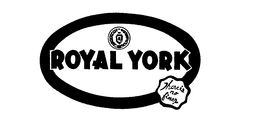 ROYAL YORK THERE IS NO FINER trademark