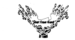 "SHOT FROM GUNS" trademark