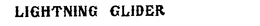 LIGHTNING GLIDER trademark