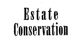 ESTATE CONSERVATION trademark