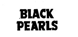 BLACK PEARLS trademark