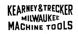 KEARNEY & TRECKER MILWAUKEE MACHINE TOOLS trademark