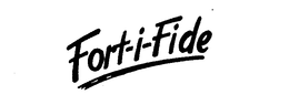 FORT-I-FIDE trademark