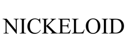 NICKELOID trademark