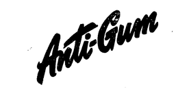 ANTI-GUM trademark