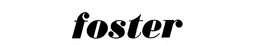 FOSTER trademark