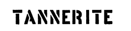 TANNERITE trademark