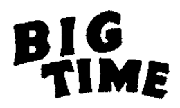 BIG TIME trademark