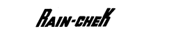 RAIN-CHEK trademark
