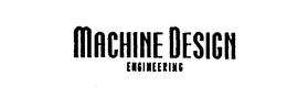 MACHINE DESIGN ENGINEERING trademark