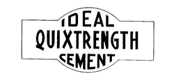 IDEAL QUIXTRENGTH CEMENT trademark