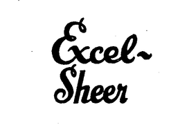 EXCEL-SHEER trademark
