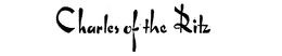 CHARLES OF THE RITZ trademark