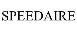 SPEEDAIRE trademark